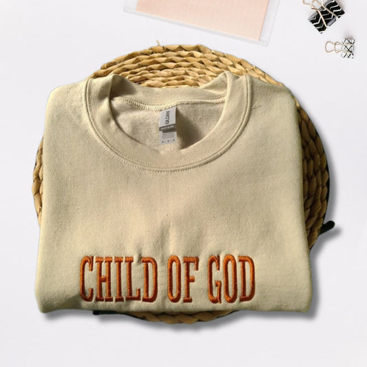 Child Of God  Embroidered Sweatshirt