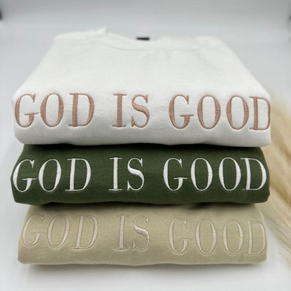 God Is Good Embroidered Sweatshirt