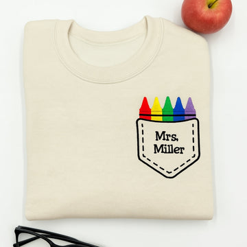 Custom Embroidered Crayon Pocket Sweatshirt - Personalized Teacher Gift