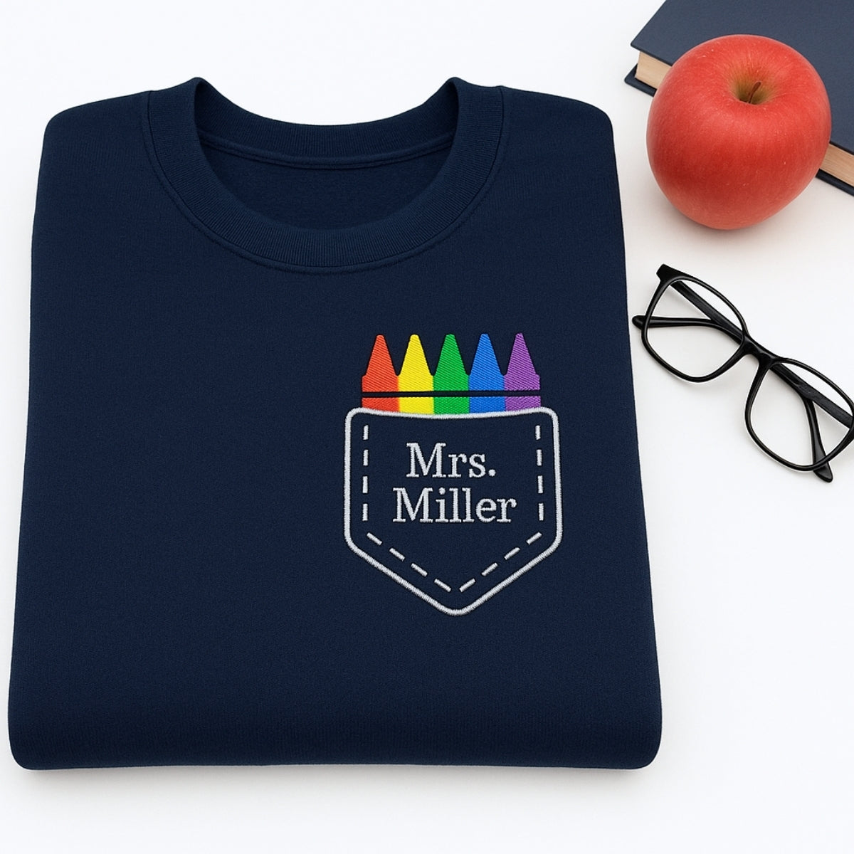 Custom Embroidered Crayon Pocket Sweatshirt - Personalized Teacher Gift